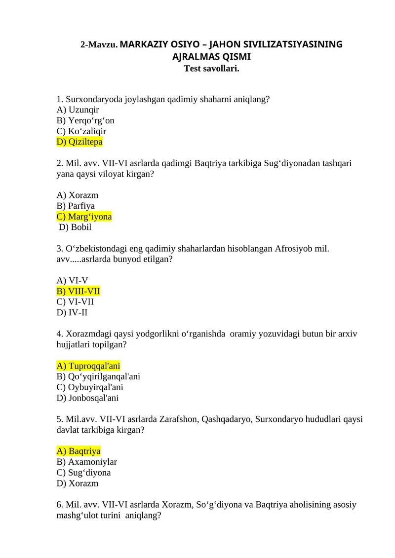 MARKAZIY OSIYO – JAHON SIVILIZATSIYASINING AJRALMAS QISMI Test savollari