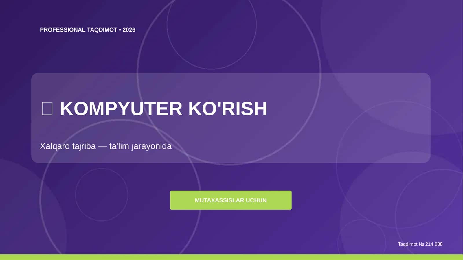 Kompyuter ko'rish: xalqaro tajriba