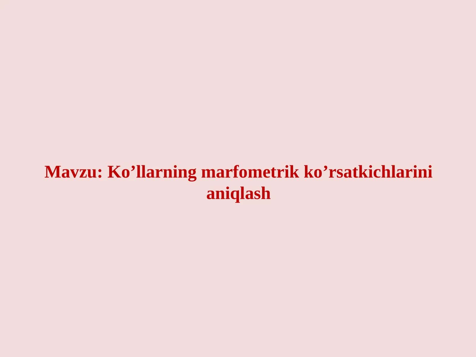 Ko’llarning marfometrik ko’rsatkichlarini aniqlash