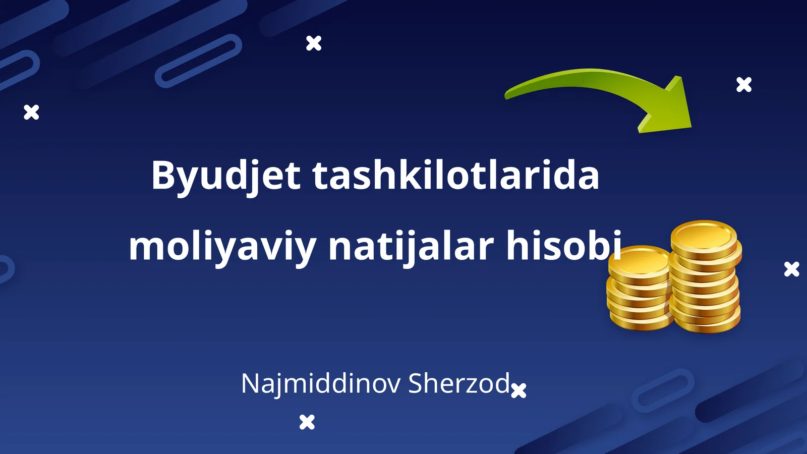 Byudjet tashkilotlarida moliyaviy natijalar hisobi