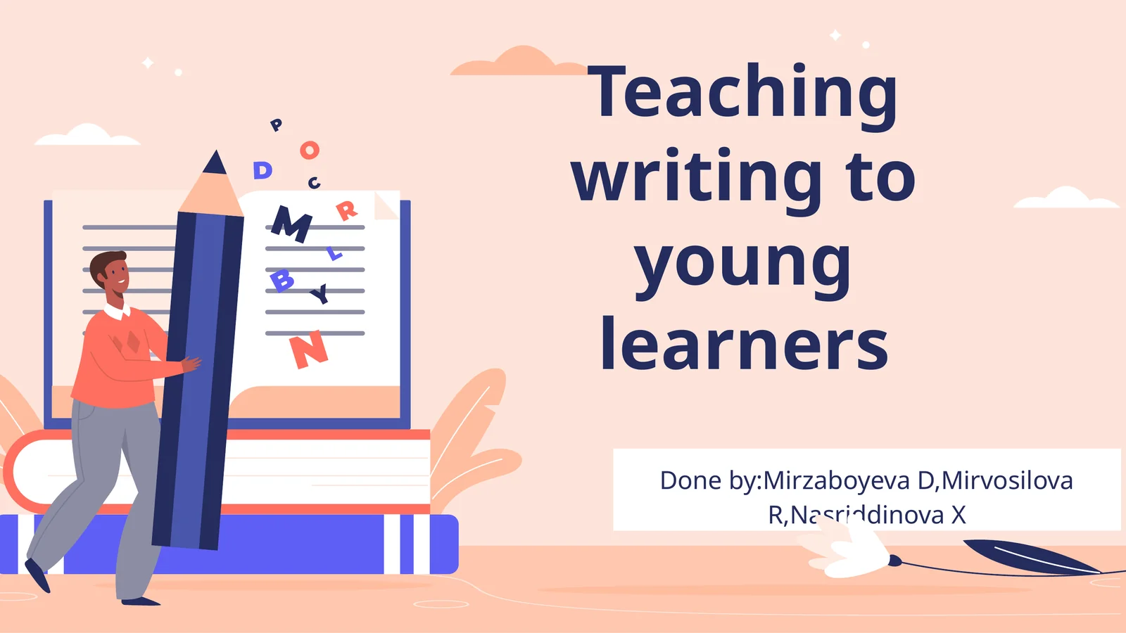 Teaching writing to young learners