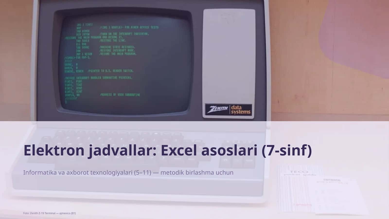Elektron jadvallar: Excel asoslari (7-sinf)