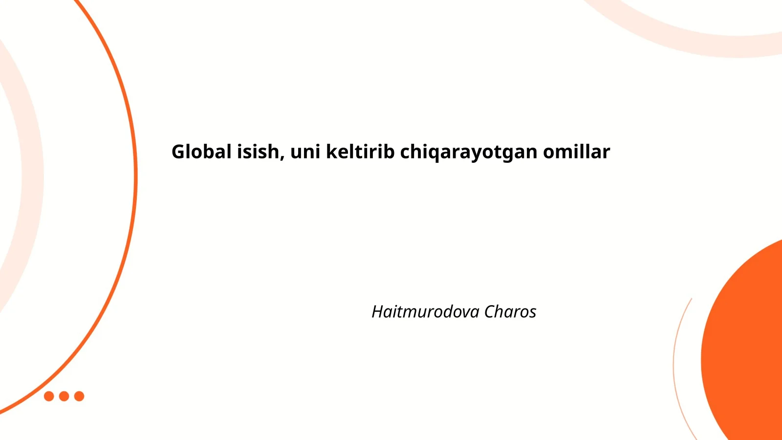 Global ishni keltirib chiqarayotgan omillar