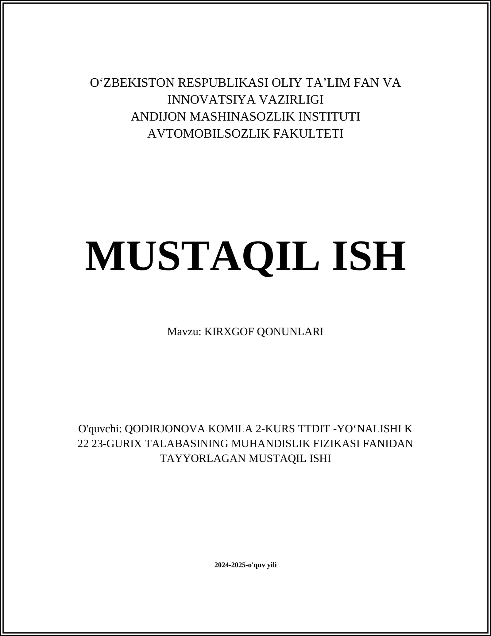MUSTAQIL ISH Mavzu: KIRXGOF QONUNLARI