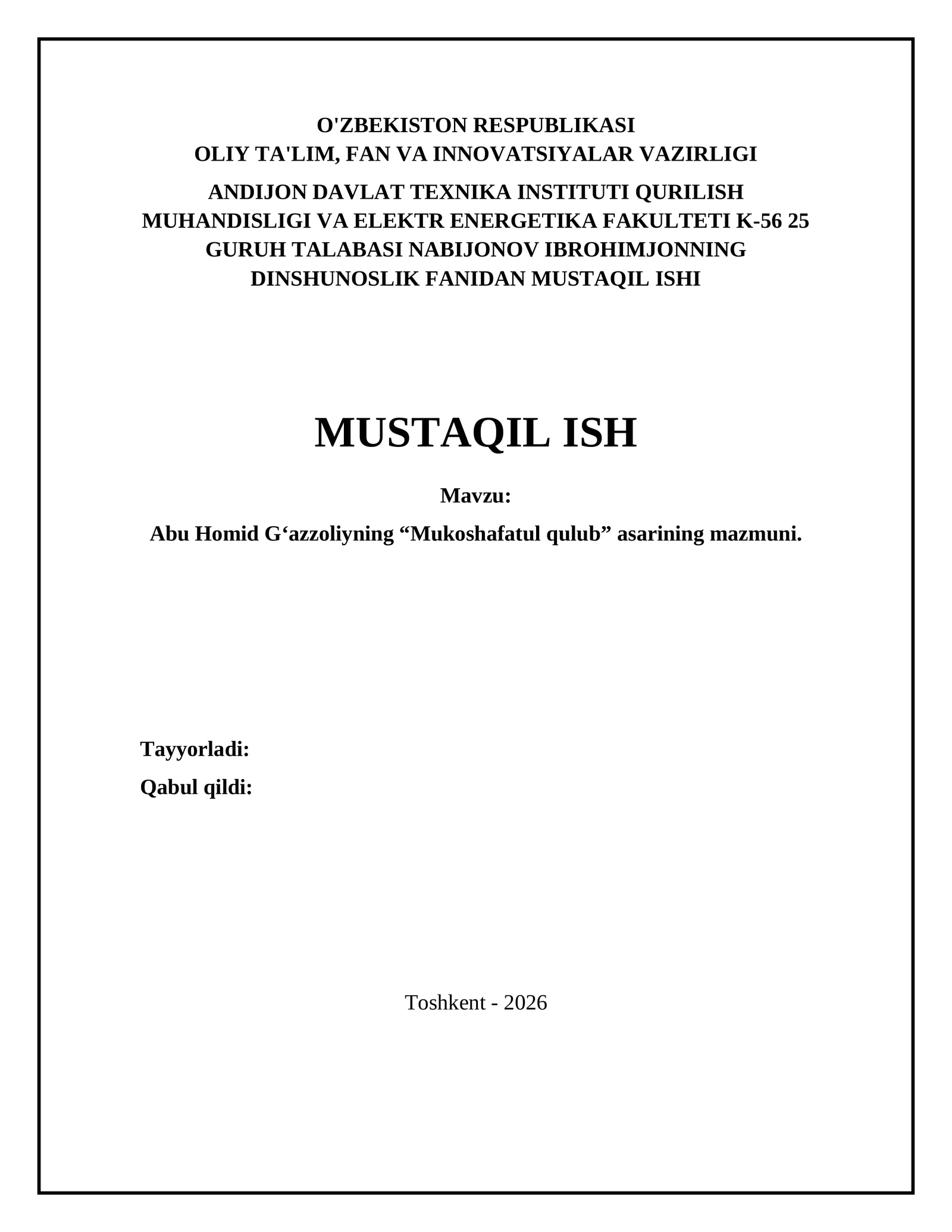 Abu Homid Gʻazzoliyning “Mukoshafatul qulub” asarining mazmuni