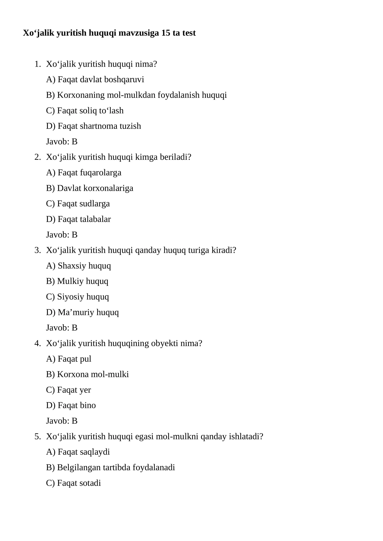 Xo‘jalik yuritish huquqi mavzusiga 15 ta test