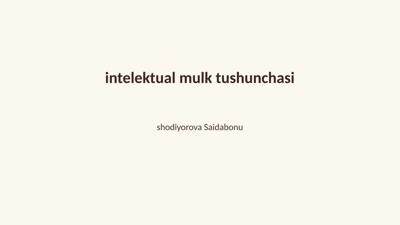 Intelektual Mulk Tushunchasi