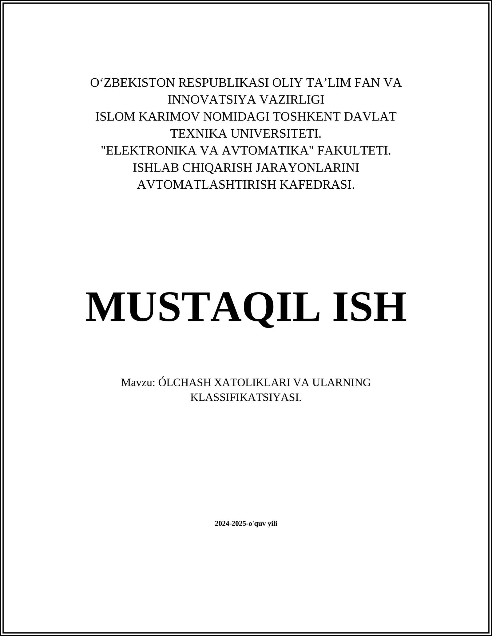 ÓLCHASH XATOLIKLARI VA ULARNING KLASSIFIKATSIYASI