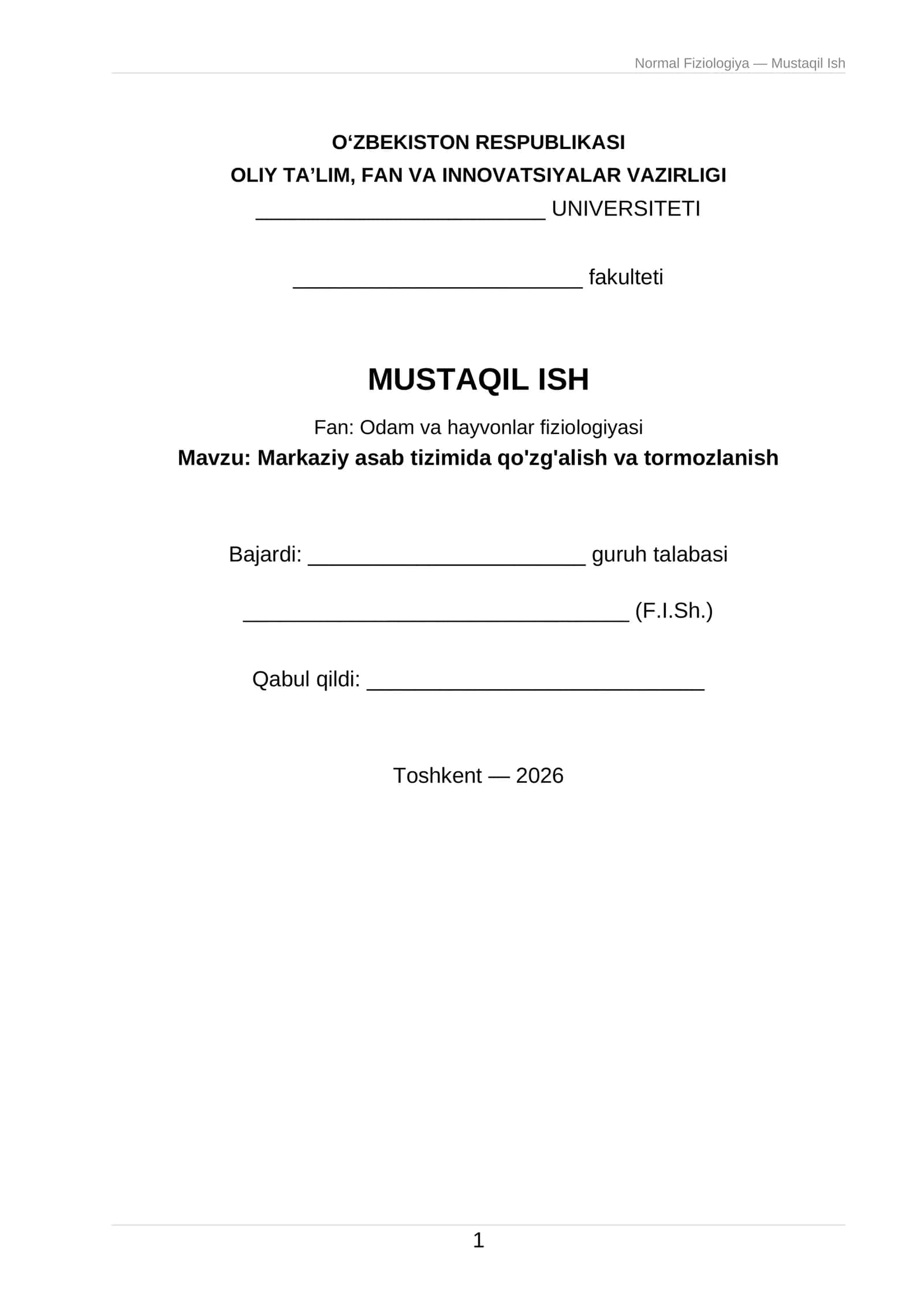 Odam va hayvonlar fiziologiyasi — Mustaqil Ish