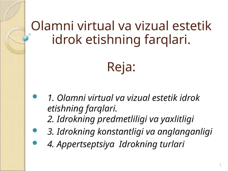Olamni virtual va vizual estetika doʻkotishning farqlari