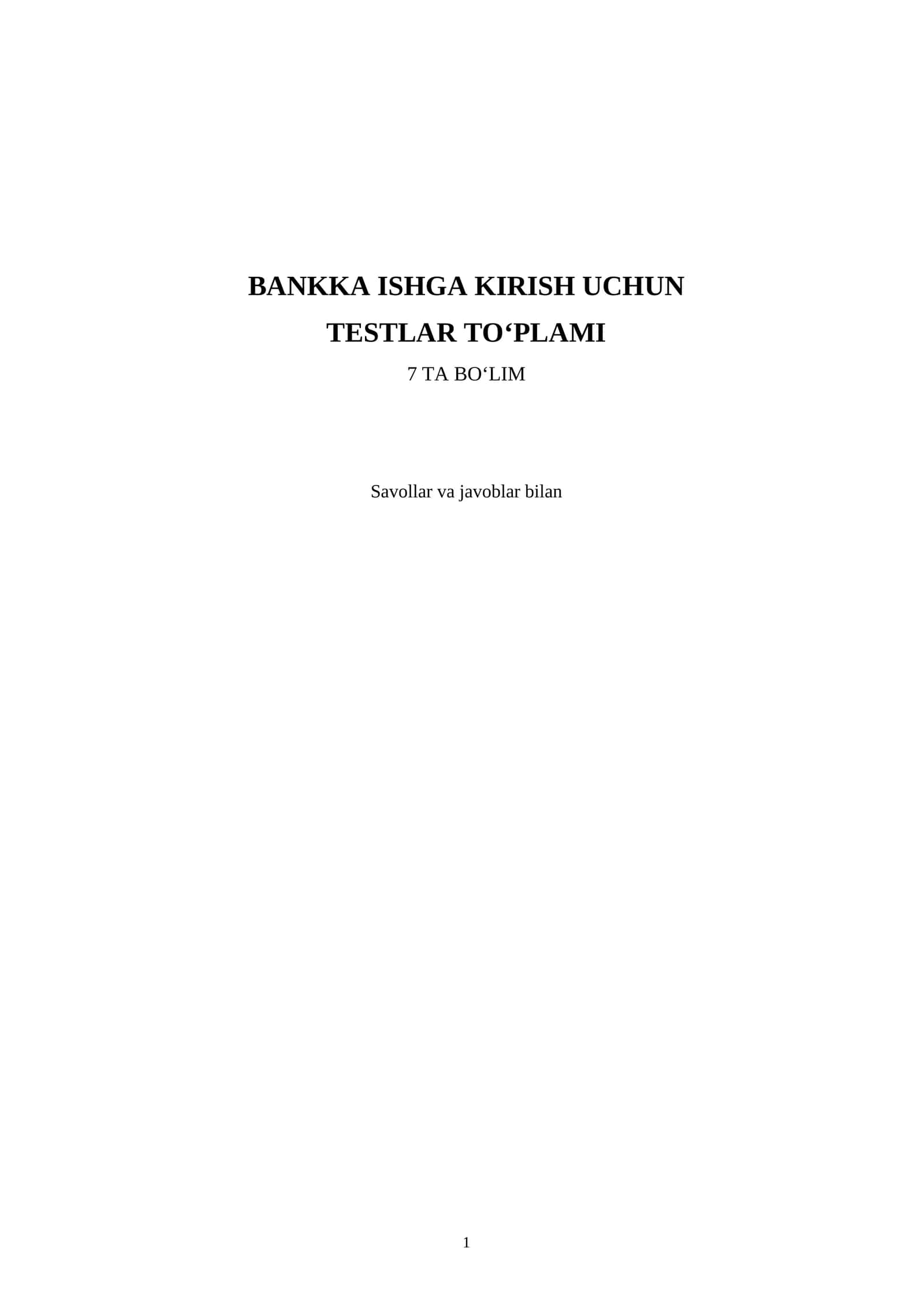 BANKKA ISHGA KIRISH UCHUN TESTLAR TO'PLAMI