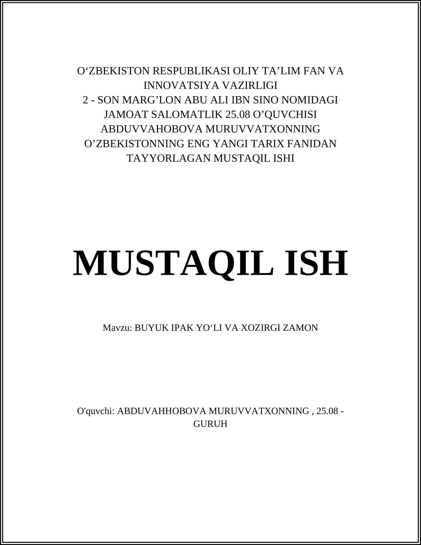 BUYUK IPAK YOʻLI VA XOZIRGI ZAMON