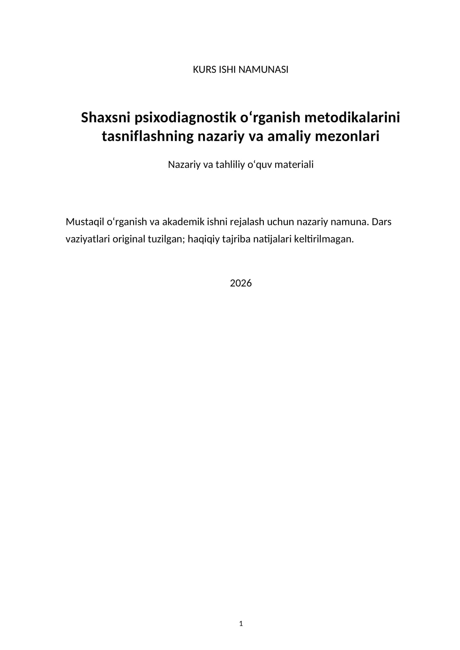 Shaxsni psixodiagnostik o‘rganish metodikalarini tasniflashning nazariy va amaliy mezonlari — kurs ishi namunasi