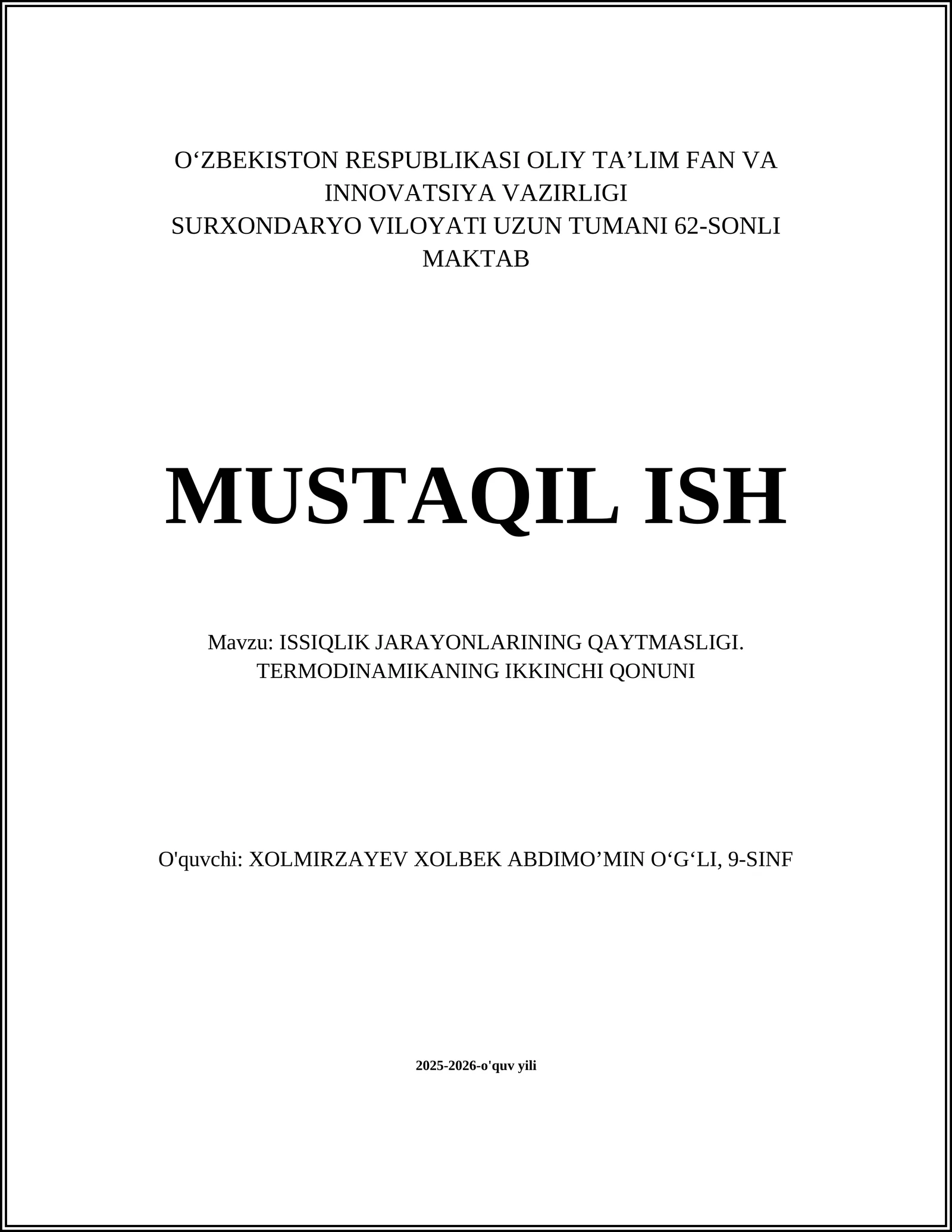 ISSIQLIK JARAYONLARINING QAYTMASLIGI. TERMODINAMIKANING IKKINCHI QONUNI