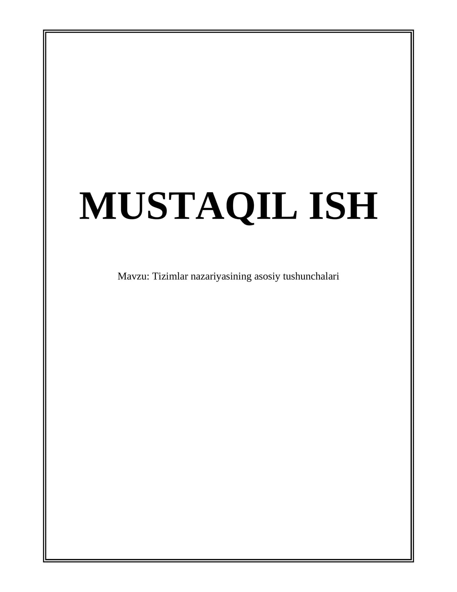 Tizimlar nazariyasining asosiy tushunchalari