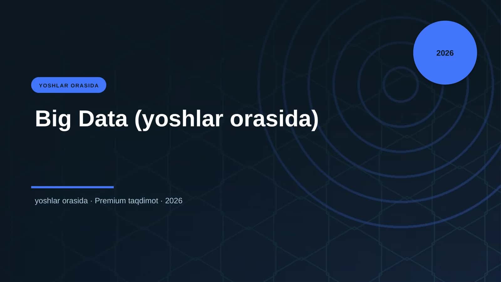Big Data (yoshlar orasida)
