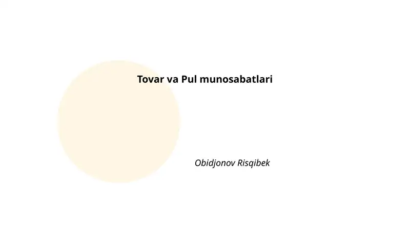 Tovar va Pul munosabatlari
