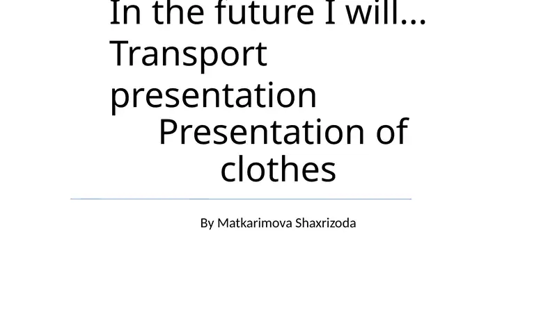 Transport presentation