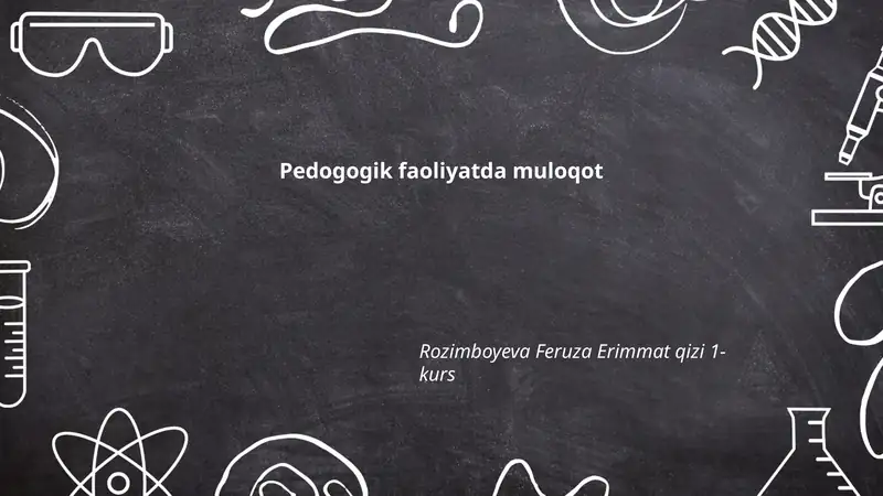 Pedogogik faoliyatda muloqot
