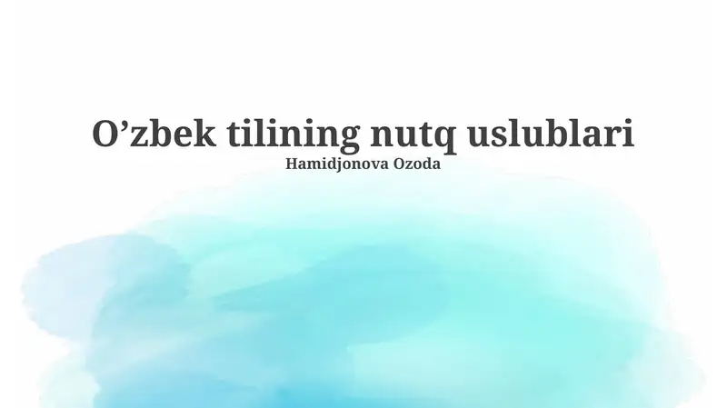 O’zbek tilining nutq uslublari