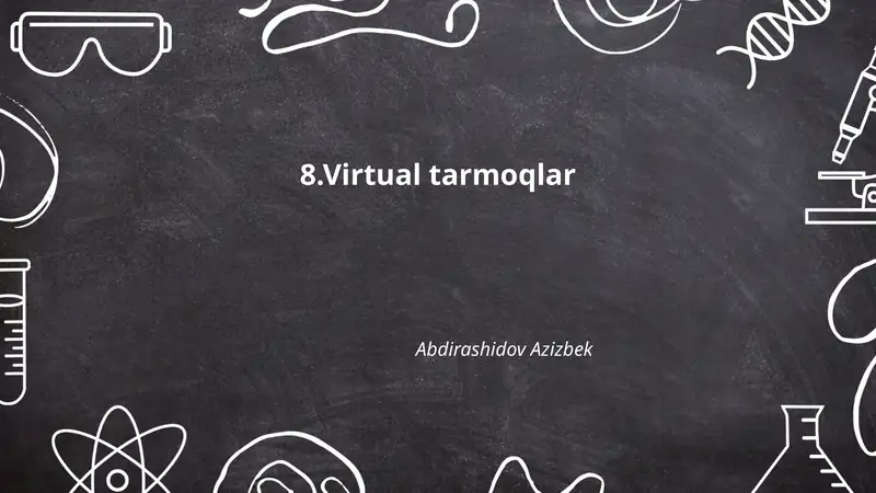 Virtual tarmoqlar