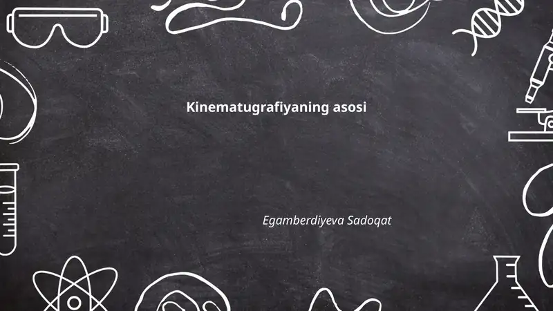 Kinematugrafiyaning asosi