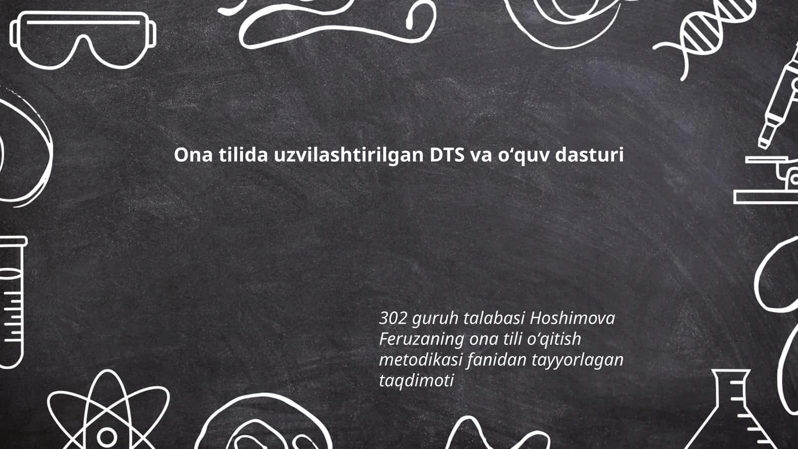Ona tilida uzvilashtirilgan DTS va oʻquv dasturi