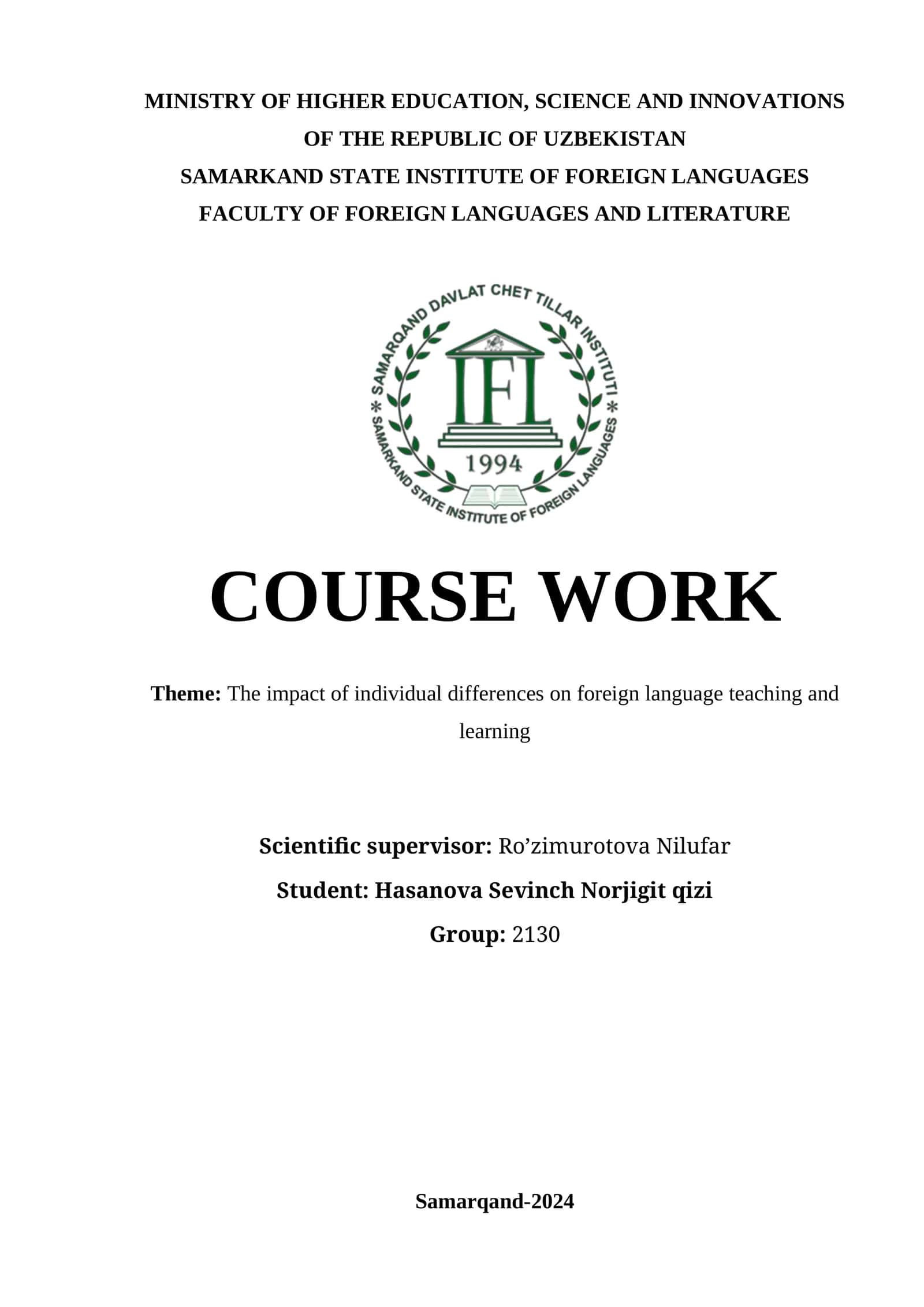 The impact of individual differences on foreign language teaching and learning