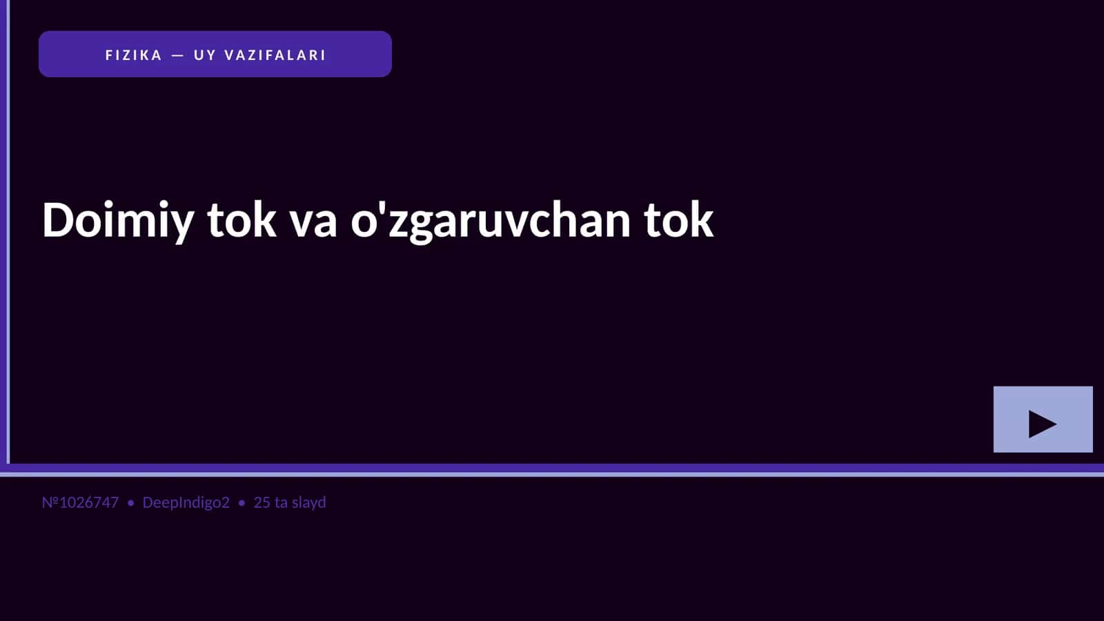 FIZIKA — UY VAZIFALARI