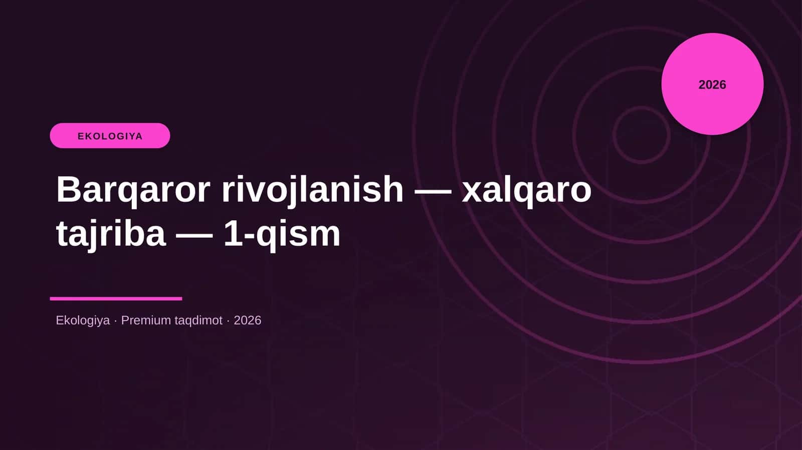 Barqaror rivojlanish — xalqaro tajriba — 1-qism