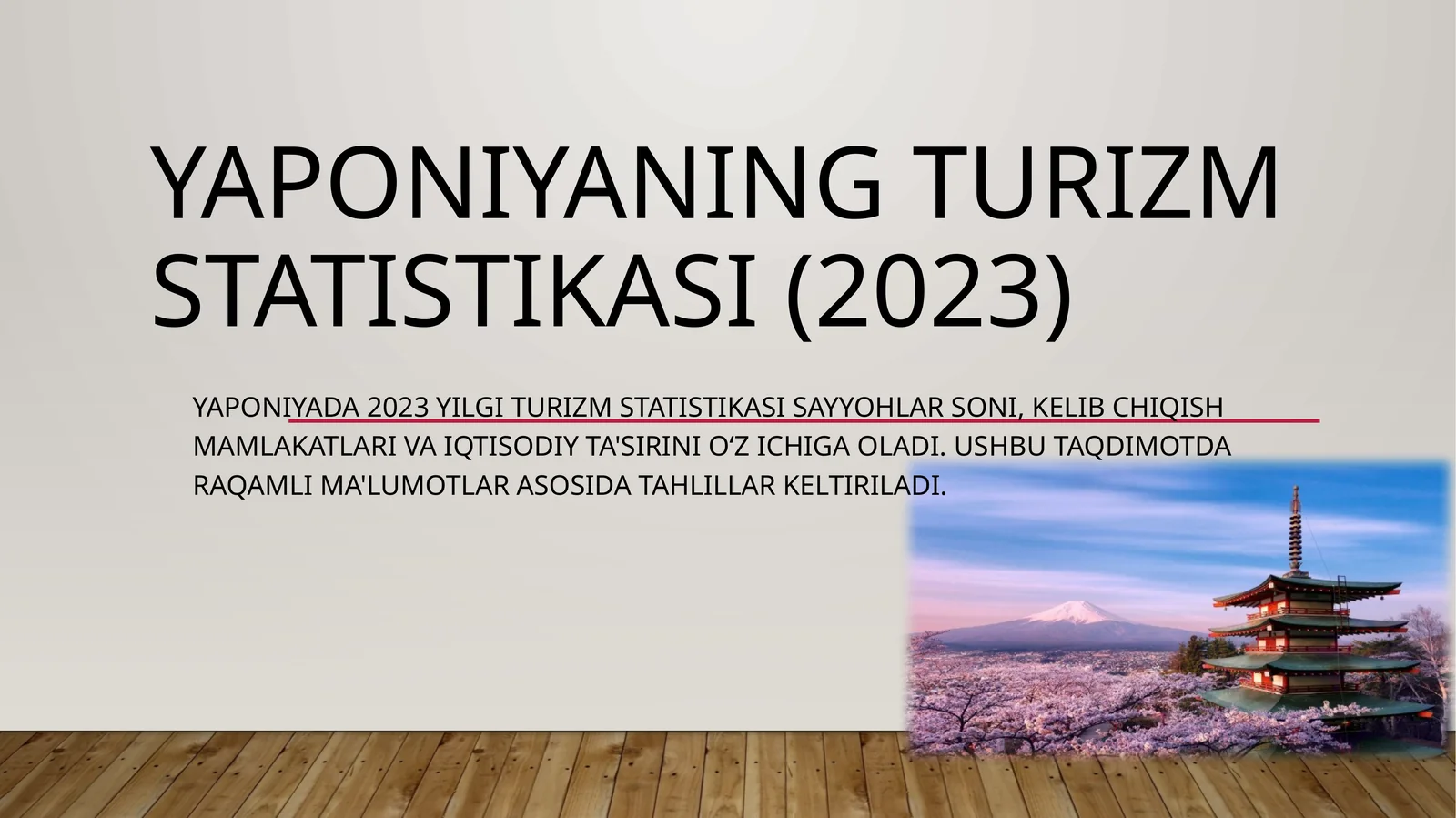 Yaponiyaning turizm statistikasi (2023)