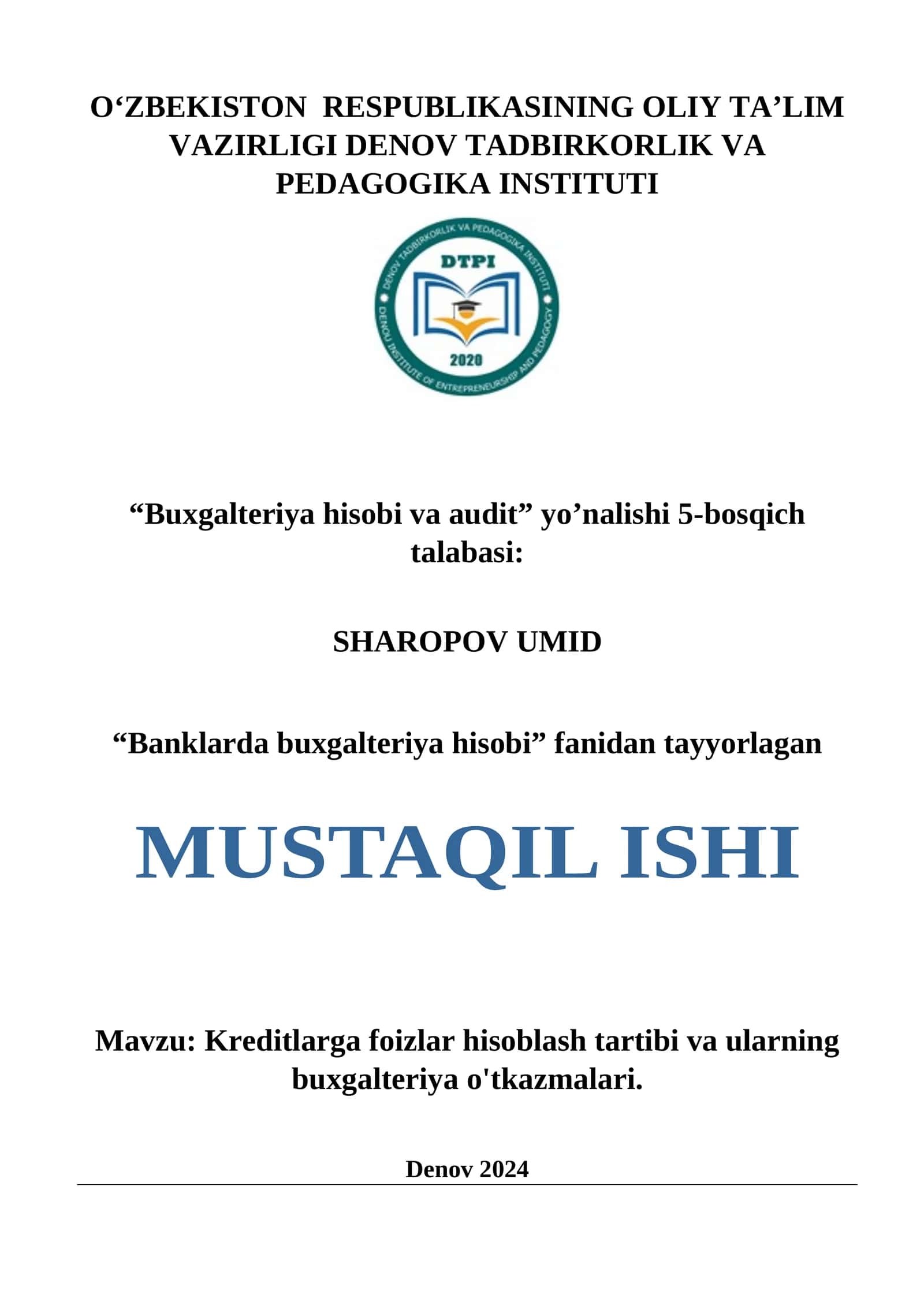 Kreditlarga foizlar hisoblash tartibi va ularning buxgalteriya o'tkazmalari
