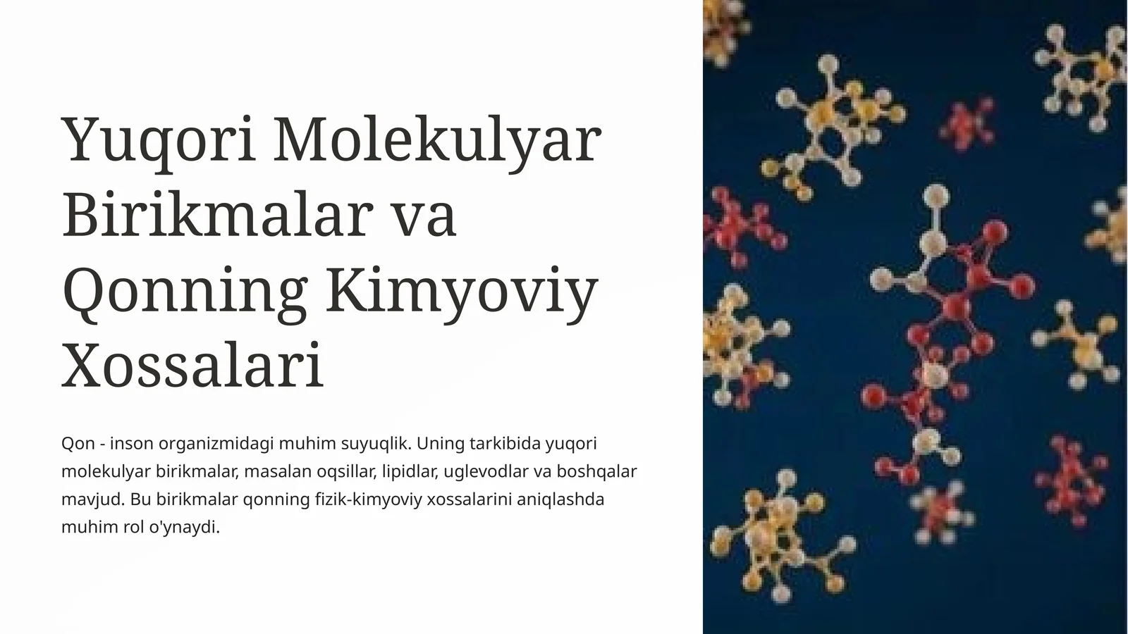 Yuqori Molekulyar Birikmalar va Qonning Kimyoviy Xossalari