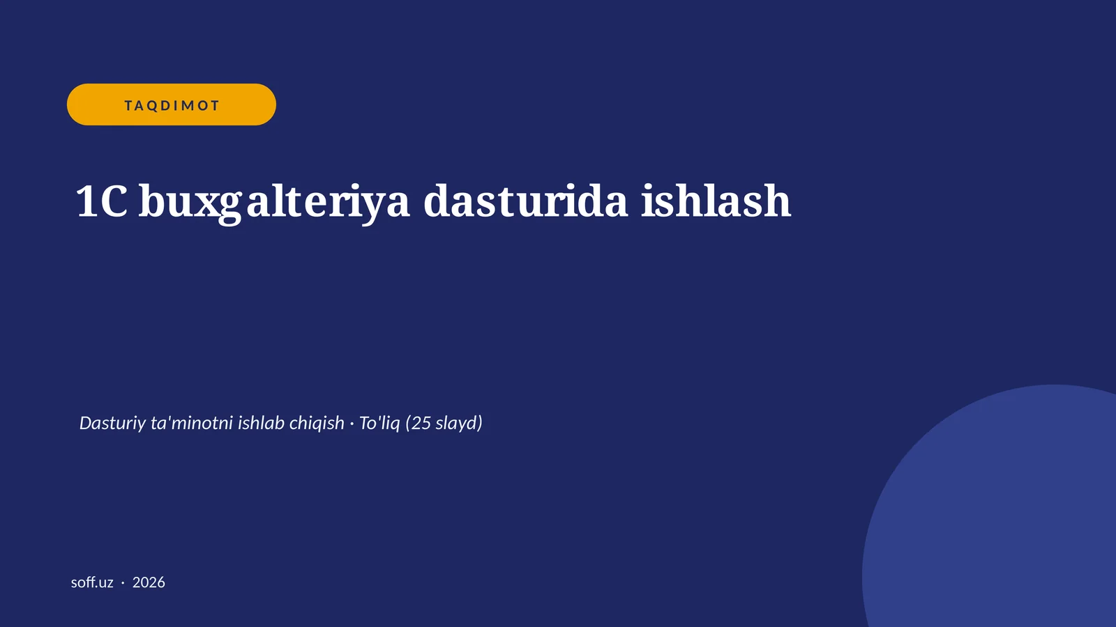 1C buxgalteriya dasturida ishlash