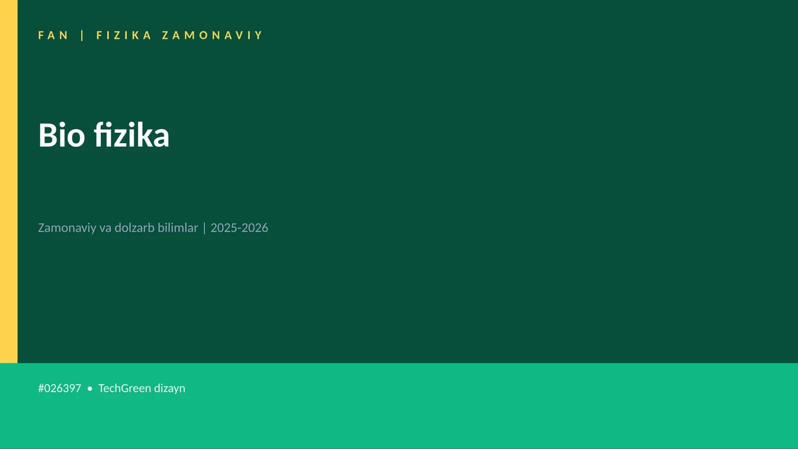 FAN | FIZIKA ZAMONAVIY