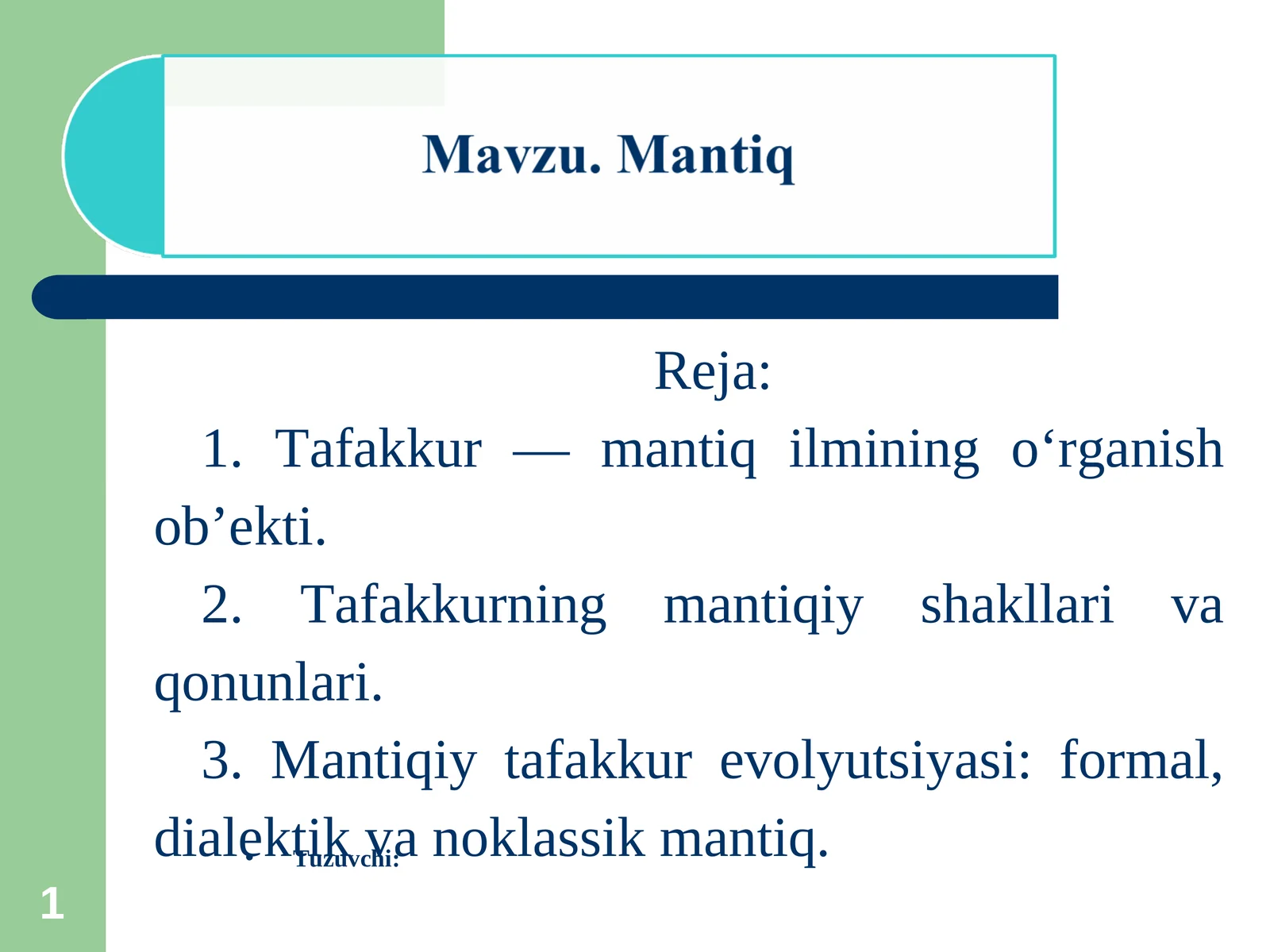 Tafakkur — mantiq ilmining o‘rganish ob’ekti