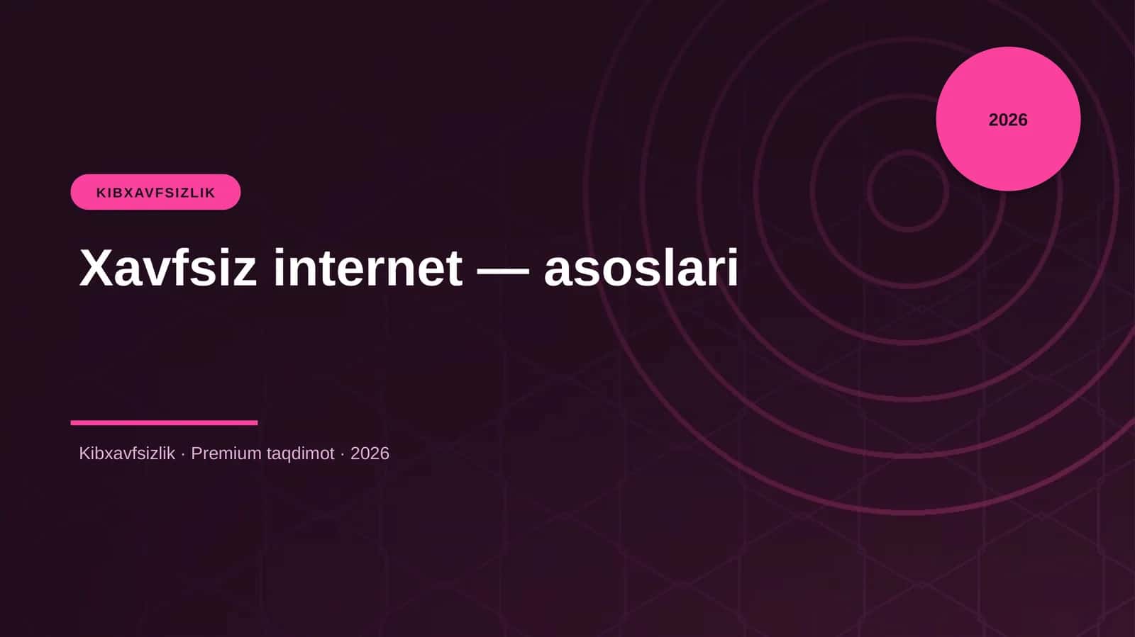 Xavfsiz internet — asoslari