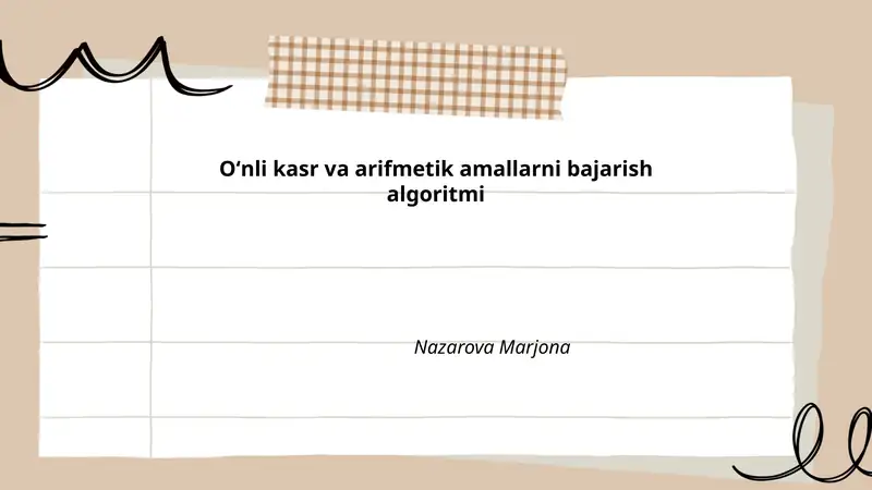 Oʻnli kasr va arifmetik amallarni bajarish algoritmi