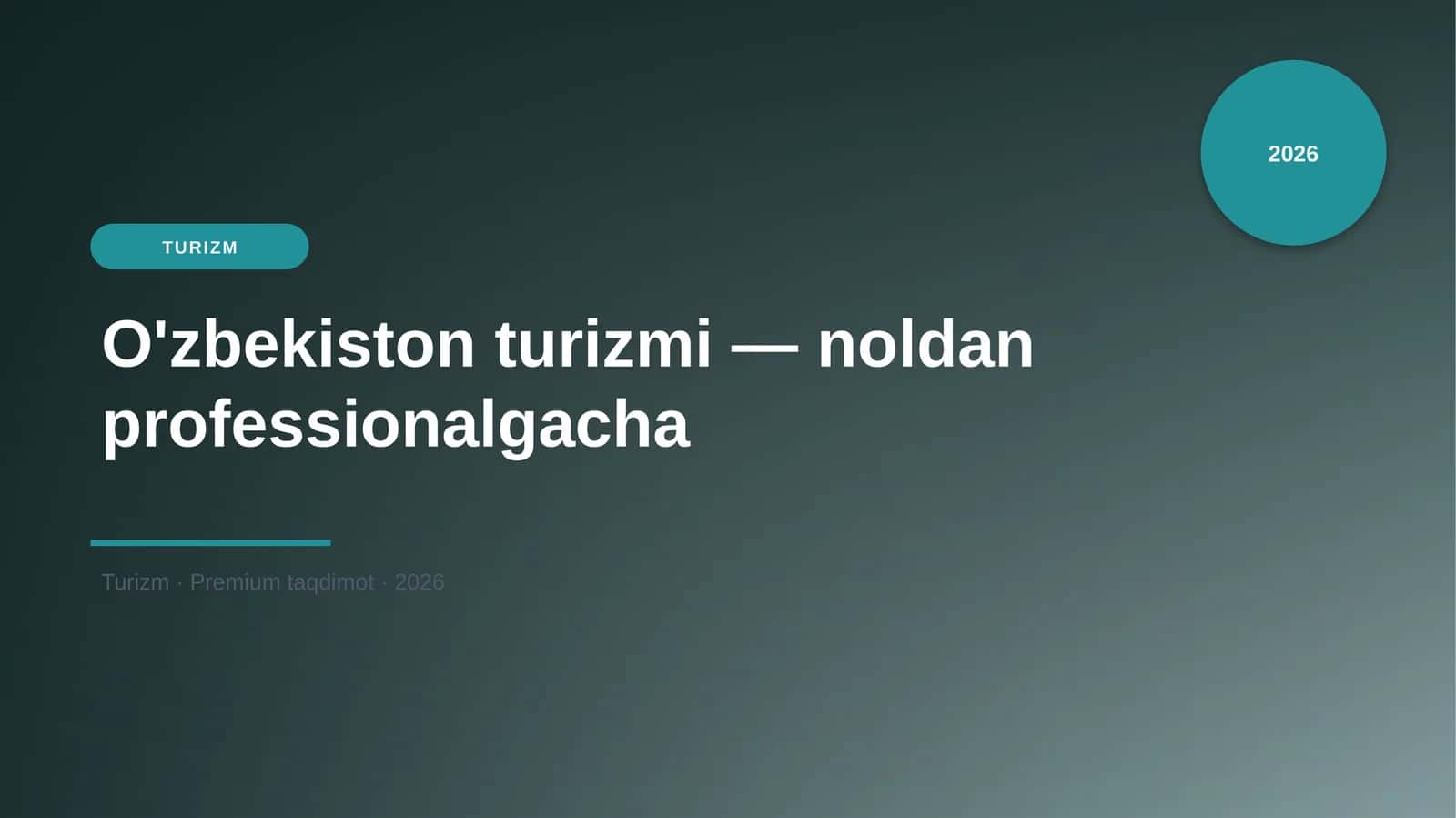 O'zbekiston turizmi — noldan professionalgacha