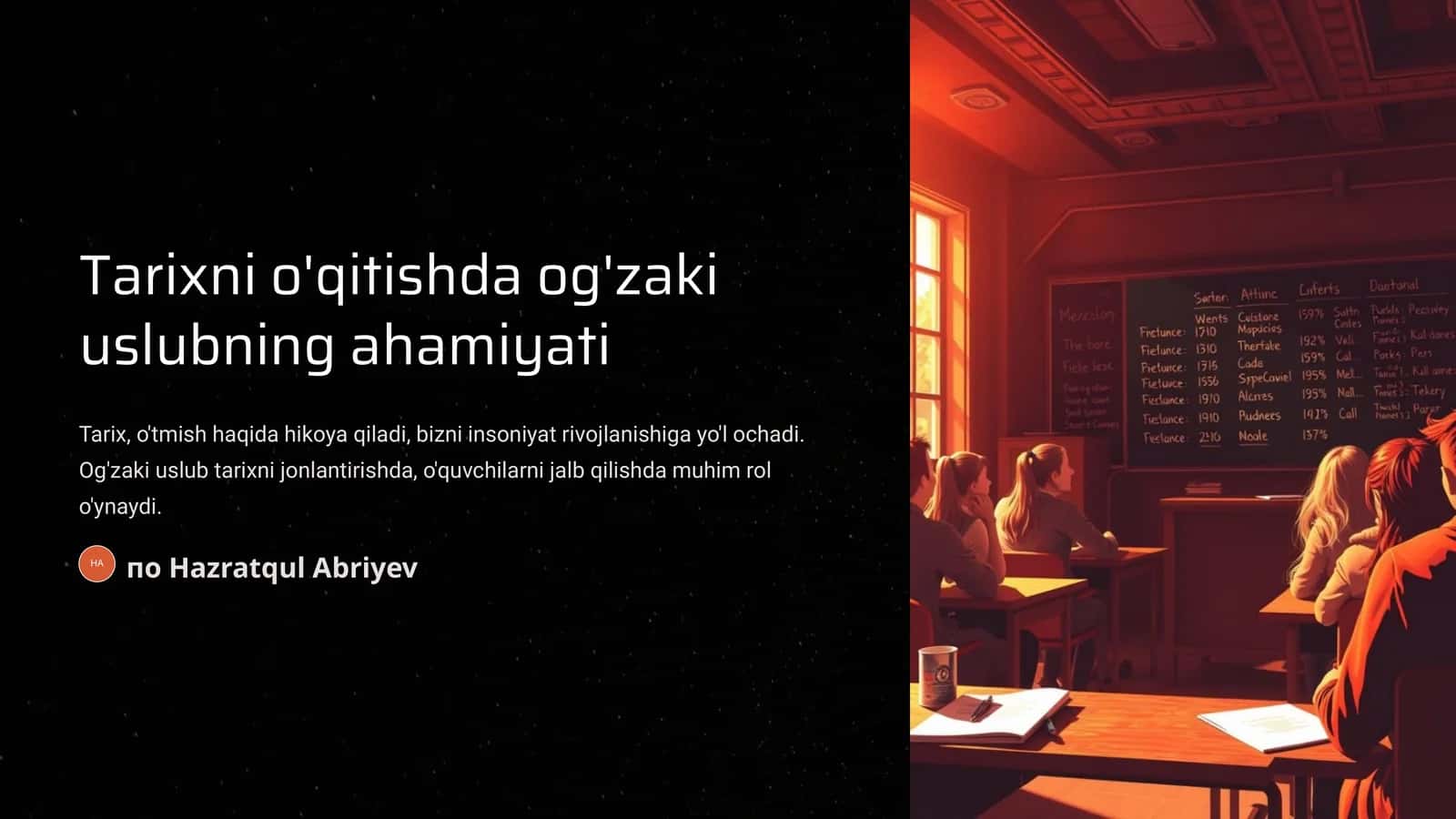 Og'zaki uslubning ahamiyati Tarixni o'qitishda