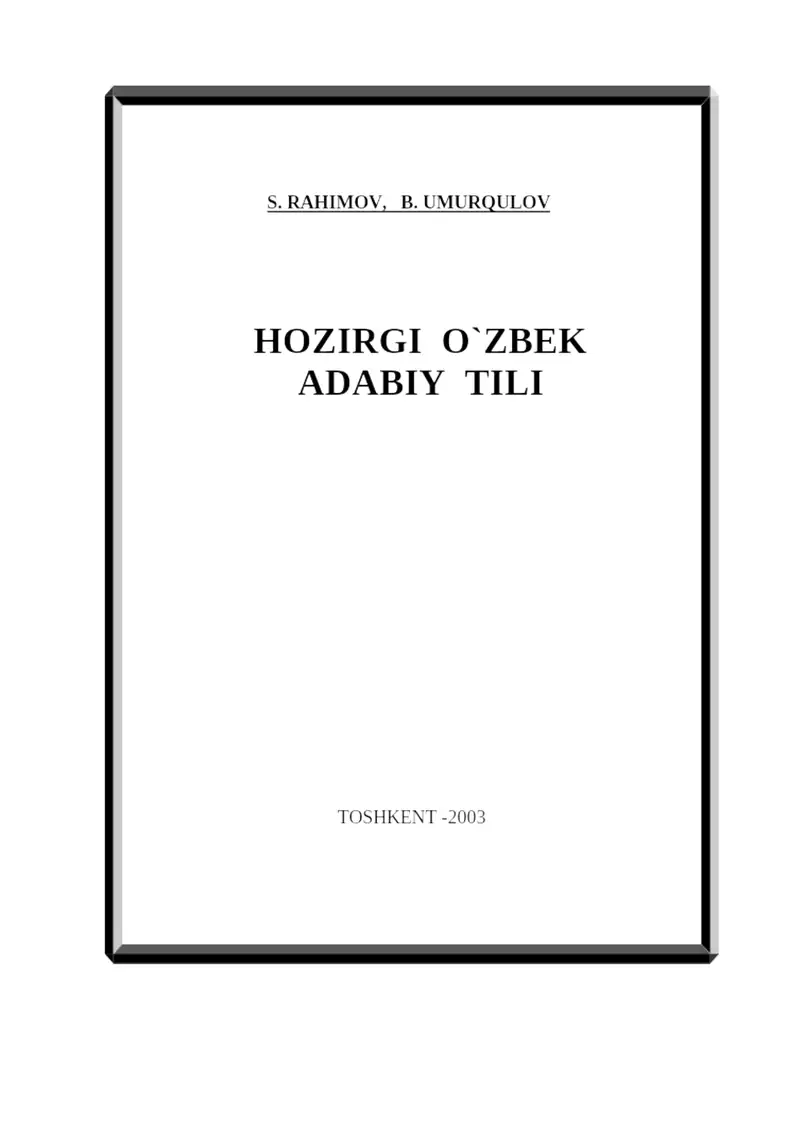 "Hozirgi o'zbek adabiy tili"