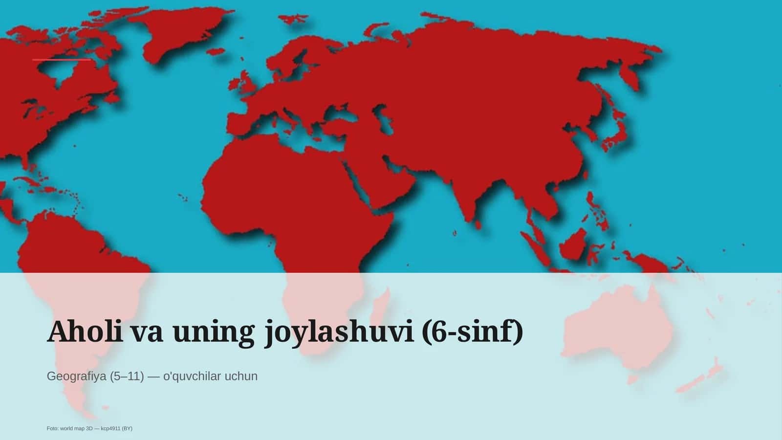 Aholi va uning joylashuvi (6-sinf)