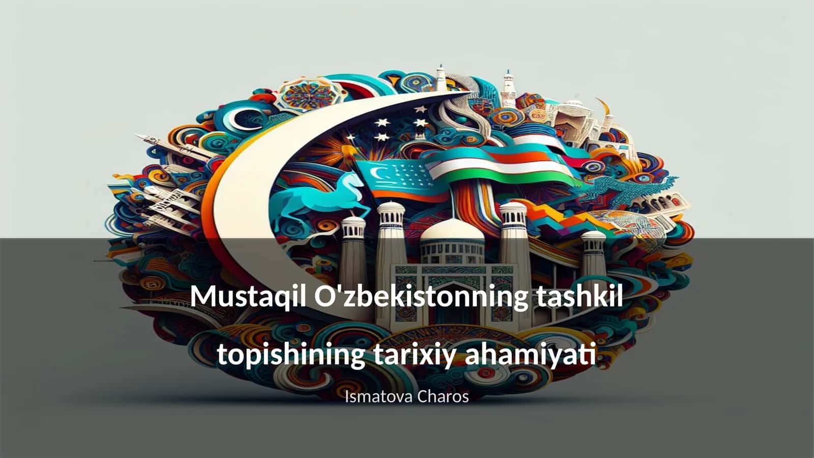 O'zbekistonning mustaqil bo'lish jarayoni