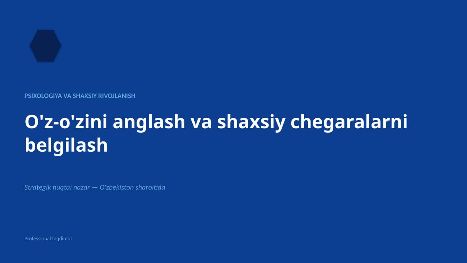 Psixologiya va shaxsiy rivojlanish