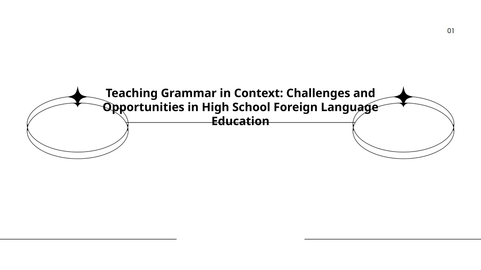 Teaching Grammar in Context: Challenges and Opportunities in High School Foreign Language Education