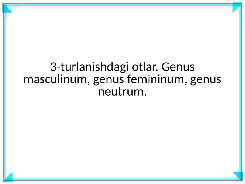 Genus masculinum, genus femininum, genus neutrum