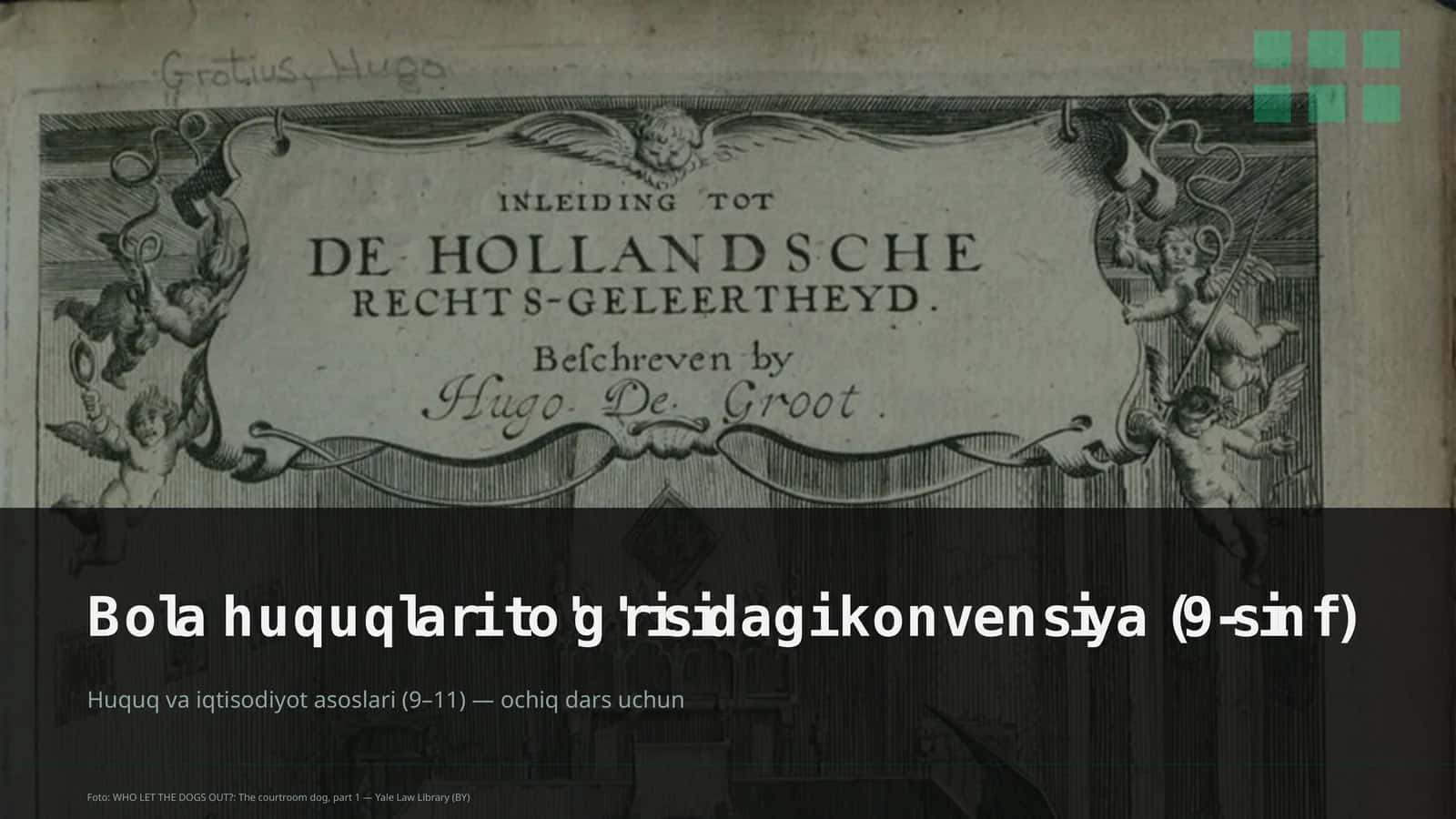 Bola huquqlari to'g'risidagi konvensiya (9-sinf)