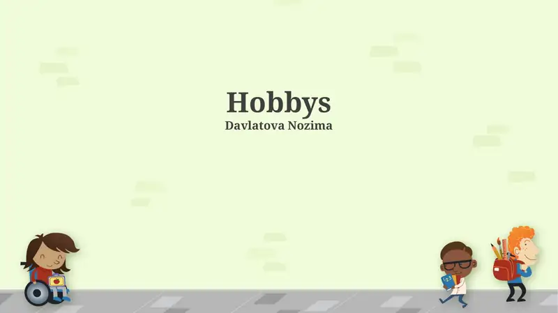 Hobbys