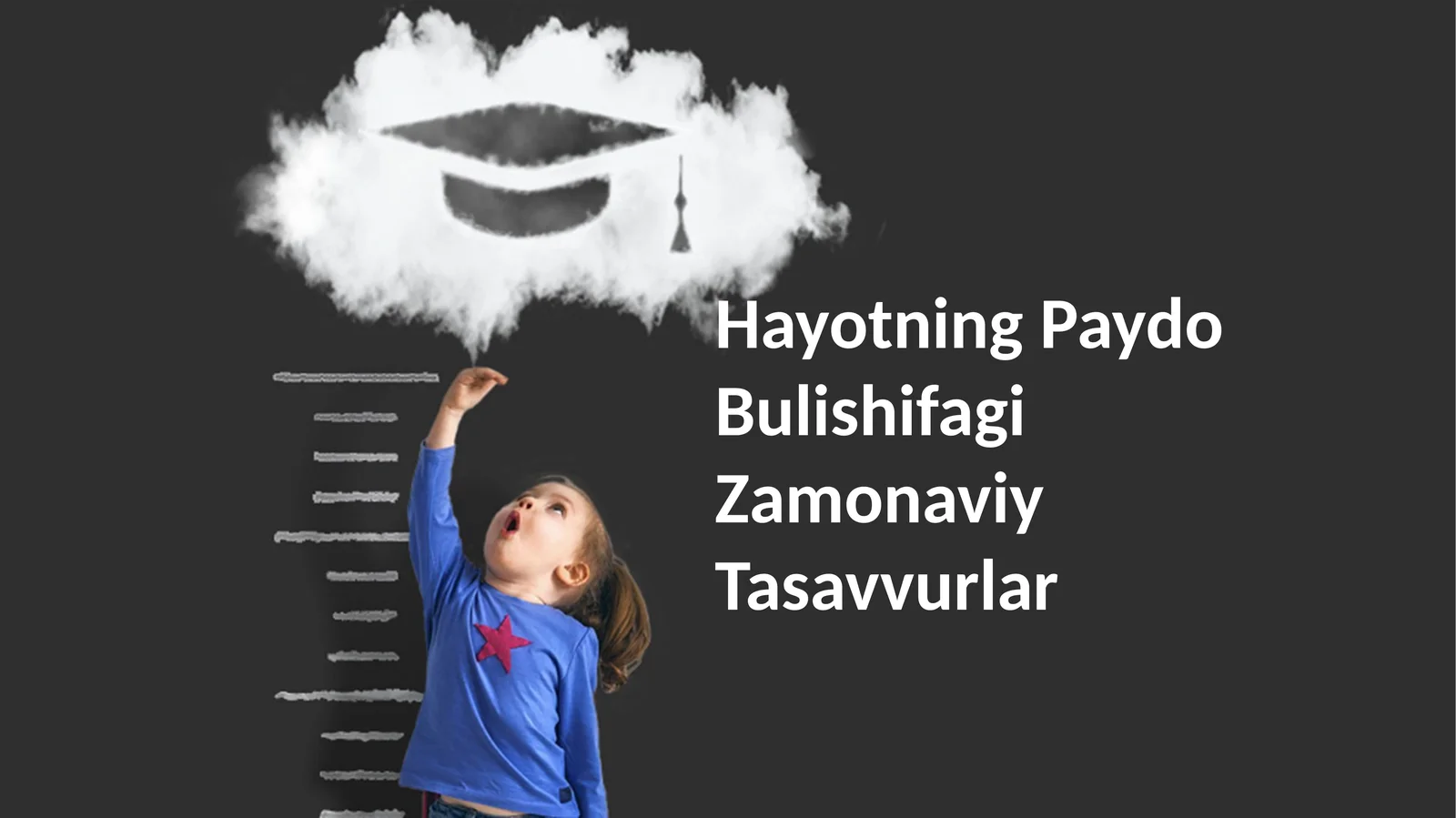 Hayotning Paydo Bulishifagi Zamonaviy Tasavvurlar