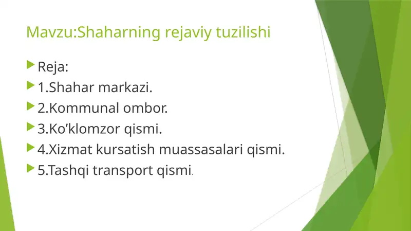 Shaharning rejaviy tuzilishi